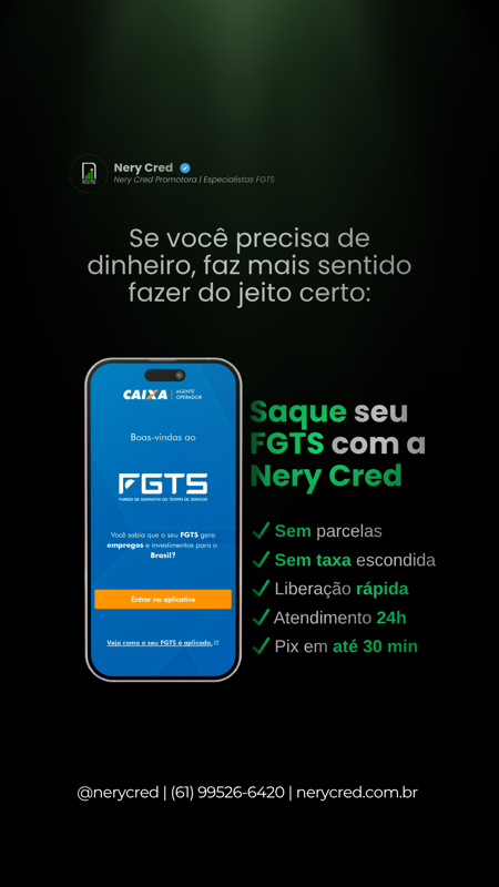 Saque seu FGTS com a Nery Cred